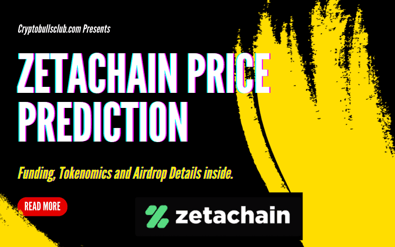 What Is Zetachain Zeta Price Prediction To