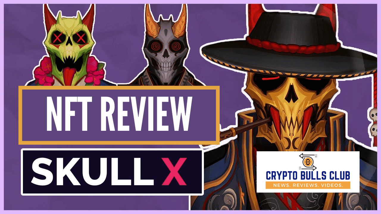 Skullx NFT Review