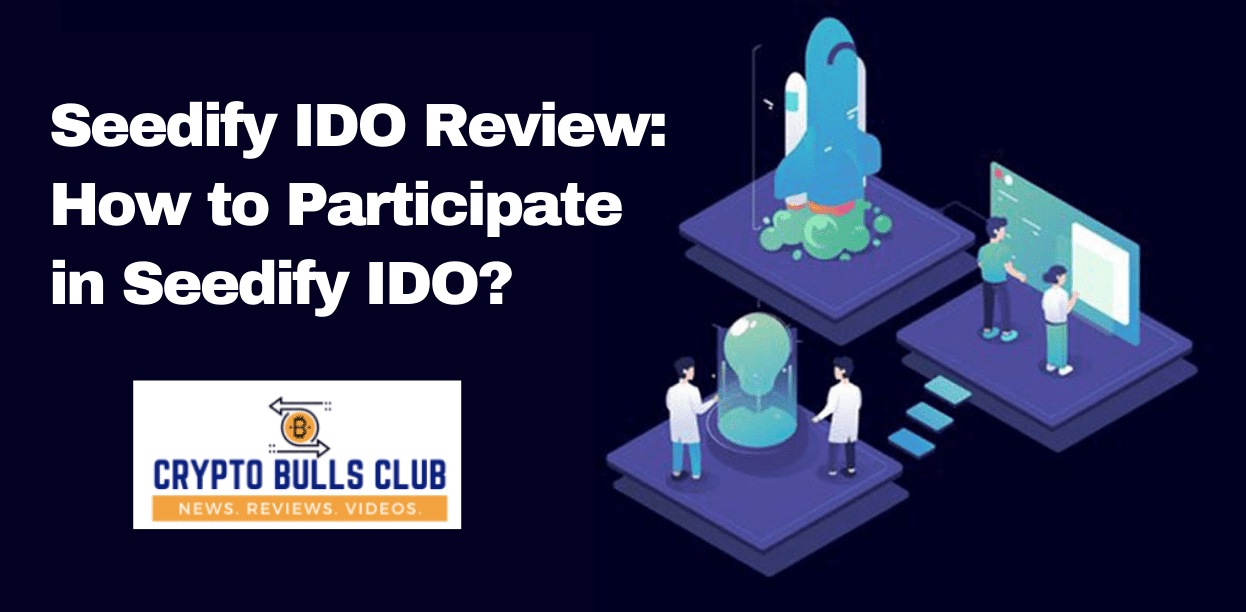 Seedify IDO Review
