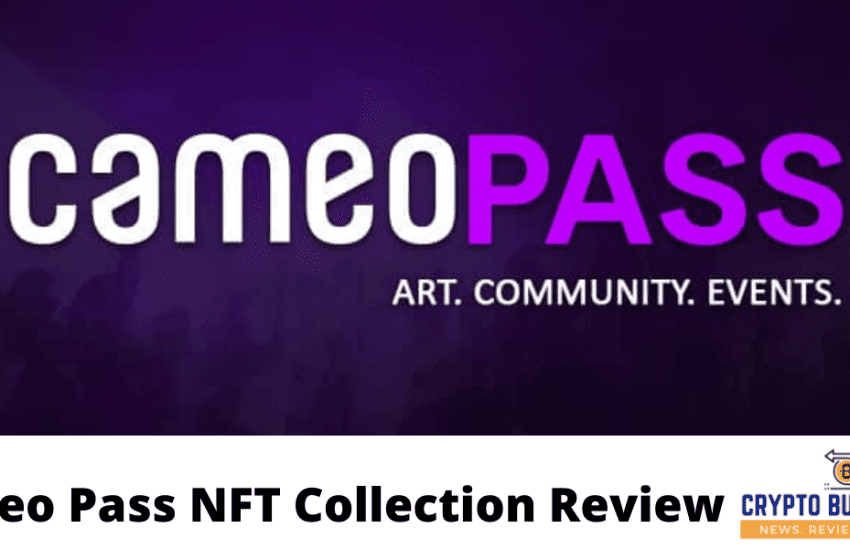  Cameo Pass NFT Collection Review