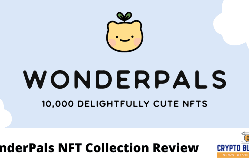  WonderPals NFT Collection Review
