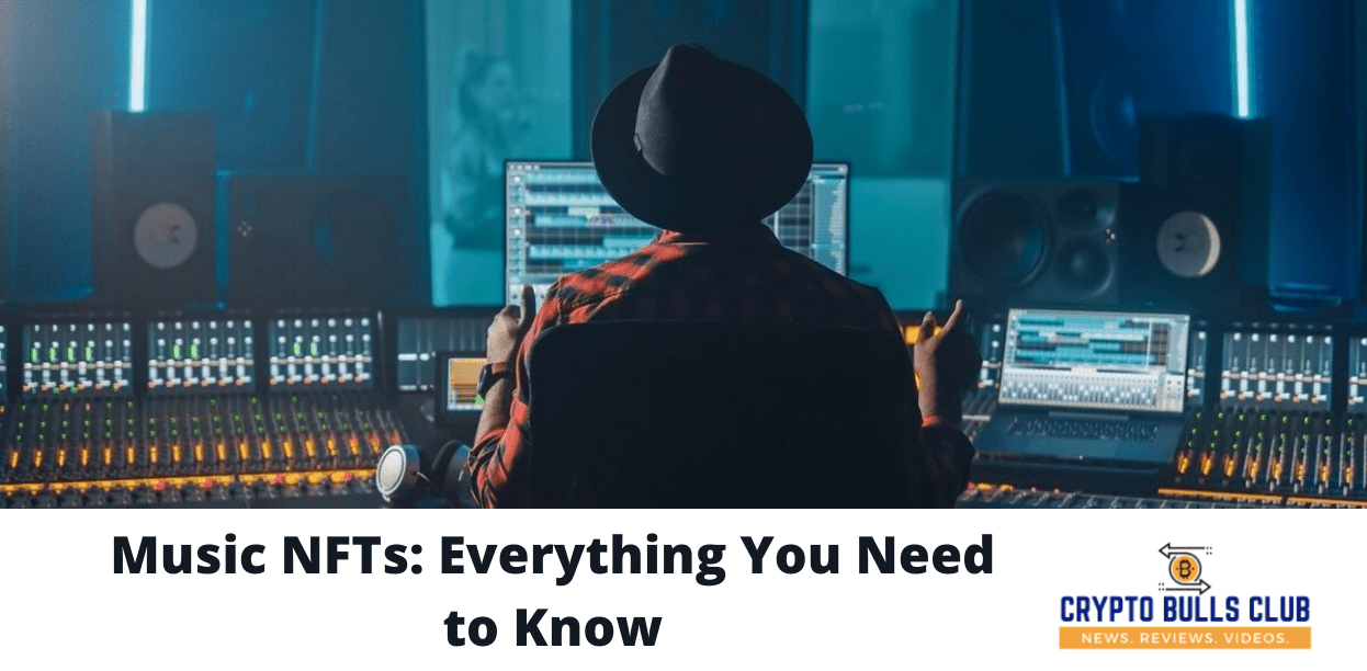 Music NFTs: Everything You Need to Know