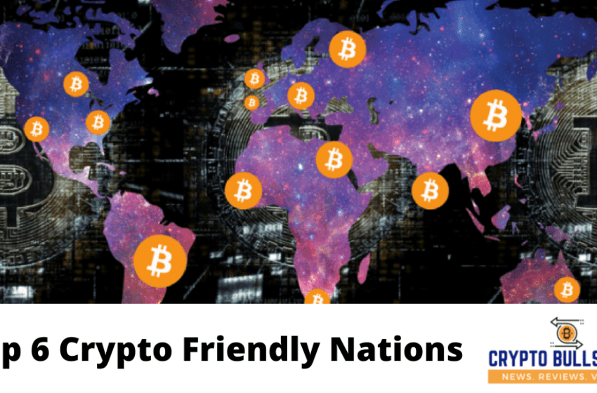  Top 6 Crypto Friendly Nations 2022 (PAY ZERO PERCENT TAX)