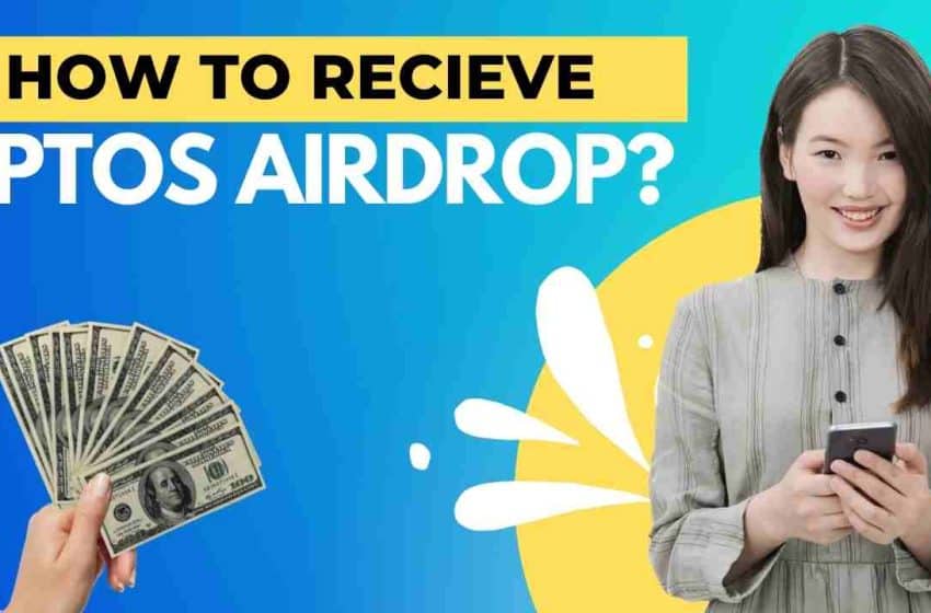  How to receive Aptos airdrop? (Ultimate Guide)