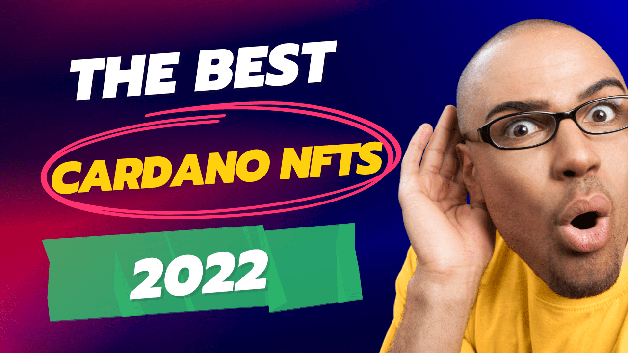 Cardano NFTs 2022 on the market
