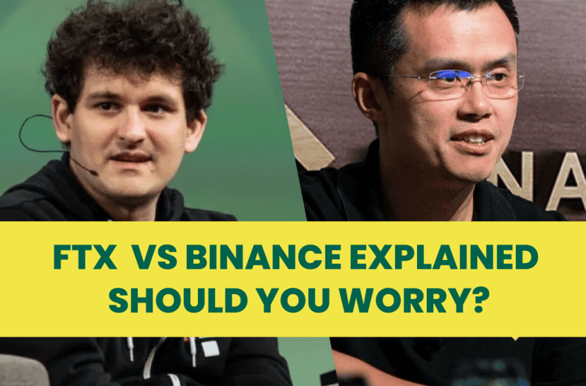  FTX and Binance situation explained. Should you worry?