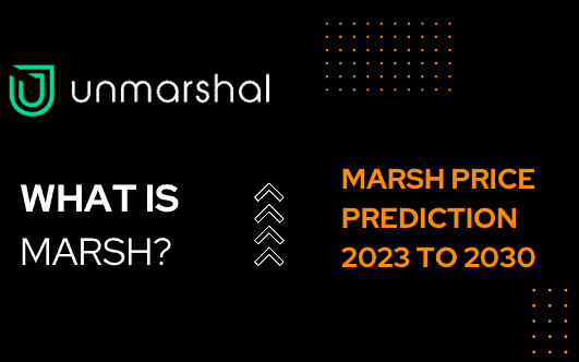  Marsh Price Prediction 2023, 2024, 2025 to 2030: Should you buy MARSH?