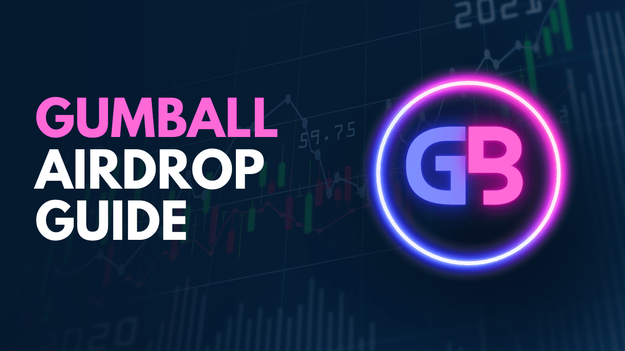 Gumball airdrop guide