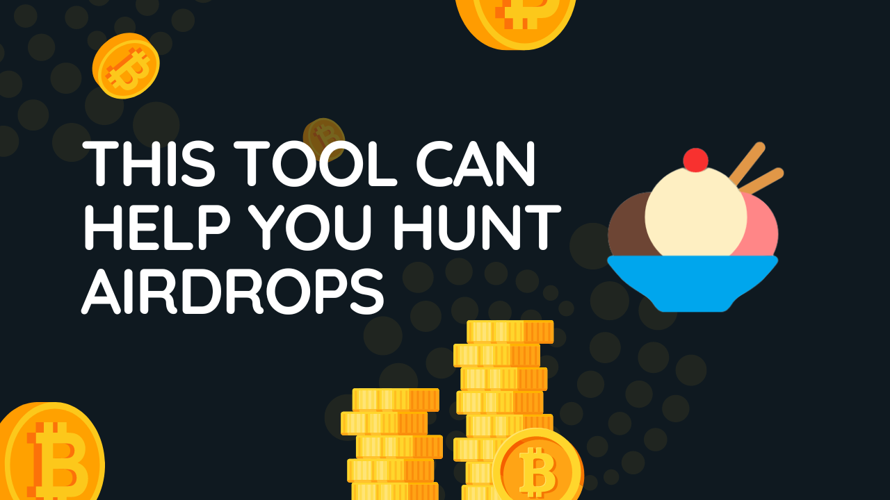 Airdrop hunting tool