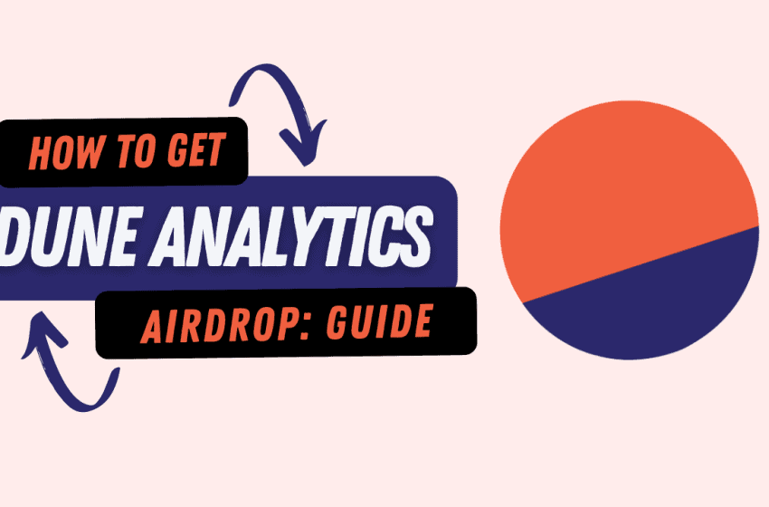  Ultimate Dune Analytics Airdrop: How to get $Dune Airdrop (Time Sensitive)