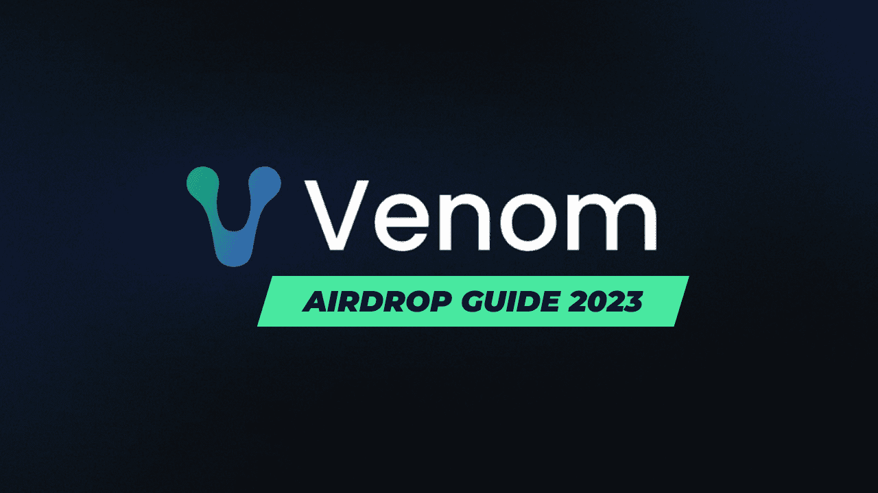Venom airdrop guide