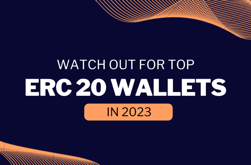  Best Ethereum (ERC20) wallets 2023