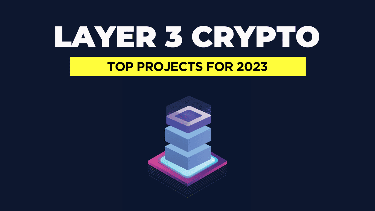 Top Crypto Projects Significantly Contributing to Layer 3 Blockchain ...